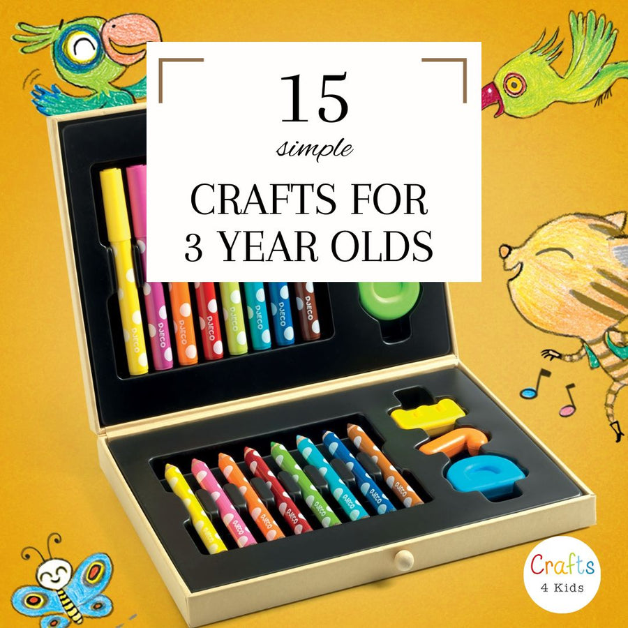 Simple Crafts for 3 Year Olds