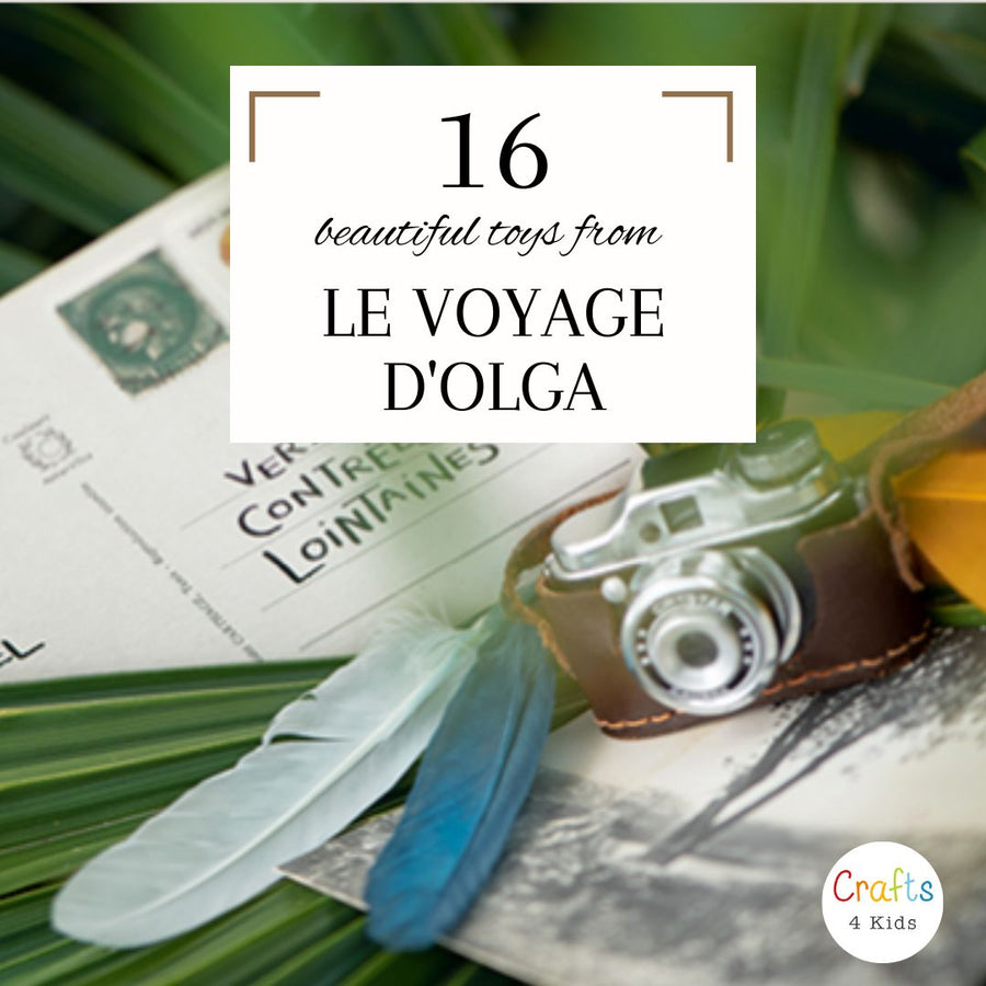 Introducing Le Voyage d'Olga Collection by Moulin Roty