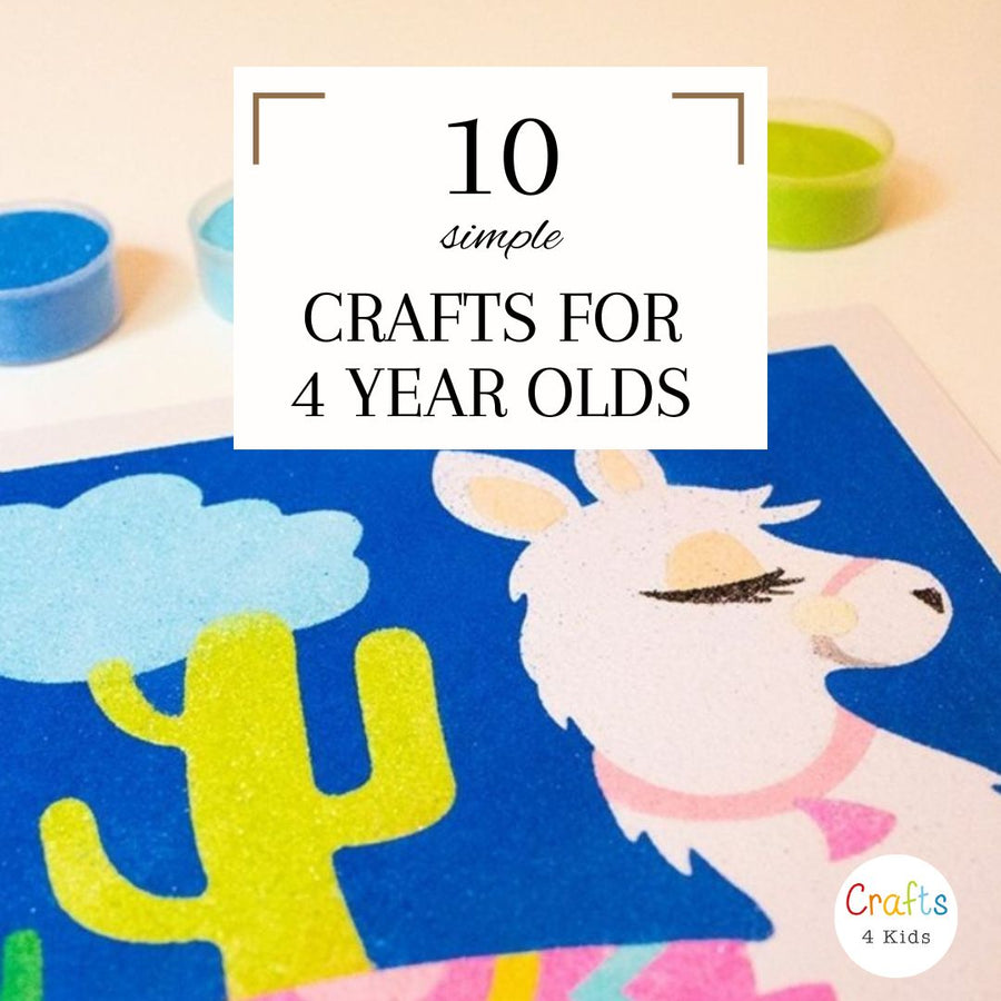 Simple Crafts for 4 Year Olds
